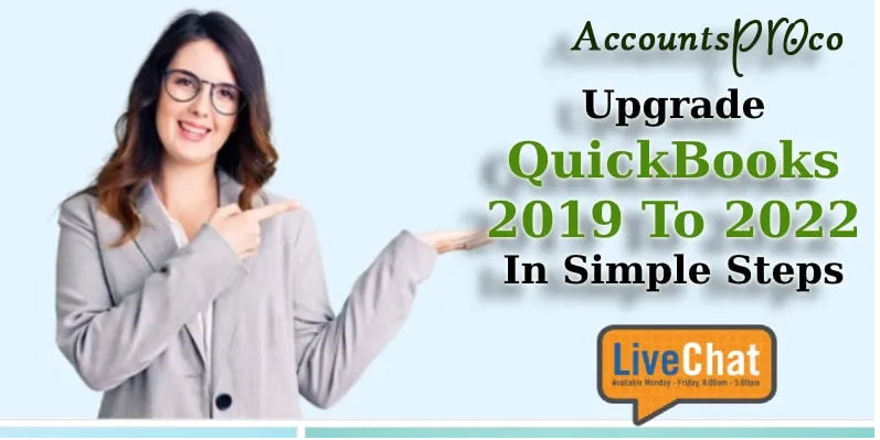 Upgrade QuickBooks Enterprise 2019 To 2022